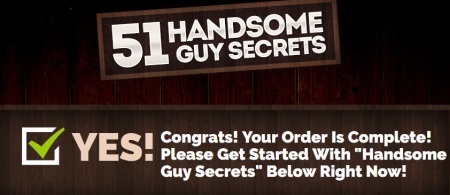 step two of handsome guy secrets